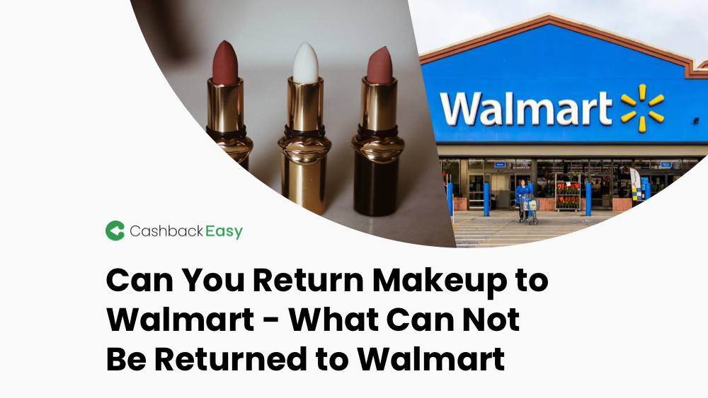 return makeup to walmart