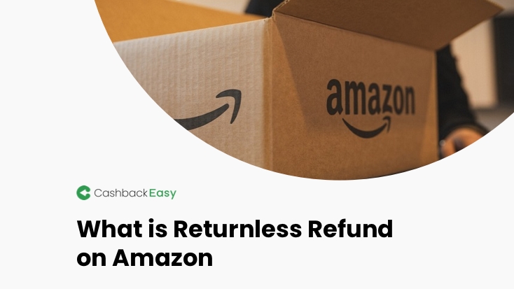 What is Returnless Refund on Amazon